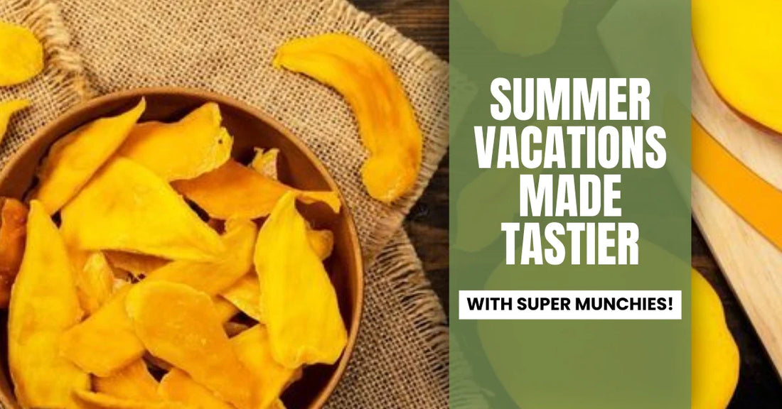 Summer Vacations Made Tastier with Super Munchies!