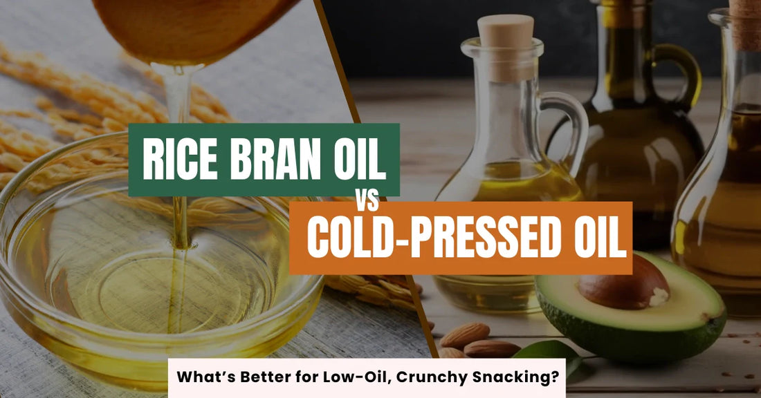 Rice barn oil vs cold press oil:What's better for low oil, crunchy snaking
