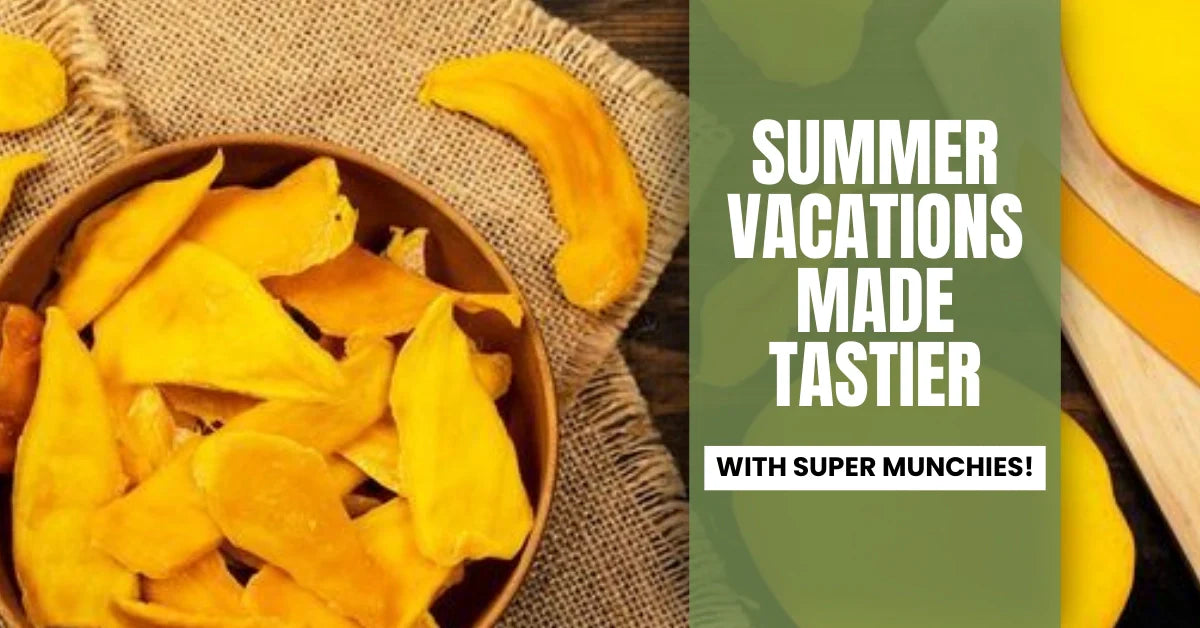 Summer Vacations Made Tastier with Super Munchies!