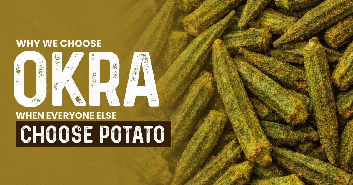 A pile of okra pods with the text “Why we choose okra when everyone else choose potato” overlaid on the left side of the image.
