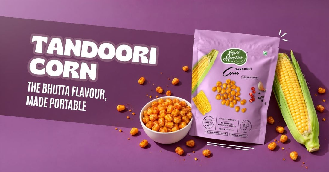 Tandoori Corn: The Bhutta Flavour, Made Portable