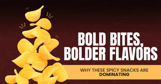 Bold Bites, Bolder Flavors: Why These Spicy Snacks Are Dominating